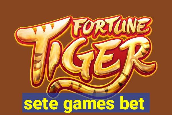 sete games bet